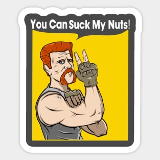 You Can Suck my Nuts Sticker